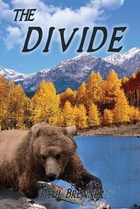 Enlarge image Cover: The Divide - Dorrance Publishing Co.