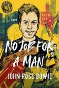 Cover: No Job for a Man - Pegasus Books
