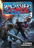 Cover: Mississippi Zombie - Volume 3 - Caliber Comics