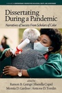 Cover: Dissertating During a Pandemic - IAP - Information Age Publishing