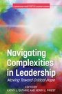 Cover: Navigating Complexities in Leadership - Information Age Publishing