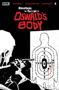 Cover: Regarding the Matter of Oswald's Body #4 - Boom Entertainment