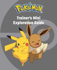 Enlarge image Cover: Pokemon: Trainer's Mini Exploration Guide - Insight Kids