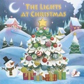 Cover: The Lights at Christmas - Silver Dolphin Books
