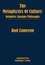 Cover: The Metaphysics of Culture - Academica Press