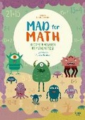 Cover: Mad for Math: Become a Monster at Mathematics - Yellow Pear Press