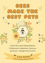 Cover: Bees Make the Best Pets - Mango Media