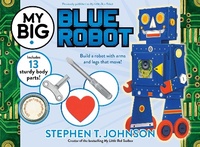 Enlarge image Cover: My Big Blue Robot - Simon & Schuster