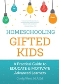 Cover: Homeschooling Gifted Kids - Our Journey Westward, LLC
