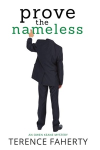 Enlarge image Cover: Prove the Nameless - Terence Faherty