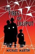 Cover: The Fires of Lilliput - Heart Beat Publications, LLC
