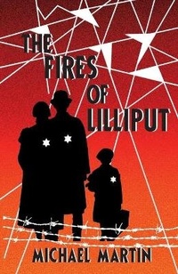 Enlarge image Cover: The Fires of Lilliput - Heart Beat Publications, LLC