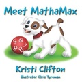 Cover: Meet MathaMax - Seven Spots Publishing