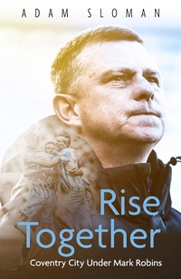 Bild vergrößern Bild: Rise Together - Pitch Publishing Ltd