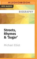 Cover: Streets, Rhymes & 'Sugar' - Audible Studios on Brilliance