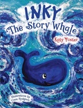 Cover: Inky The Story Whale - Chatty Goose Publishing
