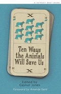 Cover: Ten Ways The Animals Will Save Us - Retreat West Books