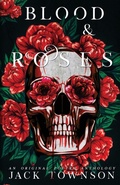 Cover: Blood and Roses - Jerome C. Wood