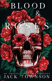 Enlarge image Cover: Blood and Roses - Jerome C. Wood