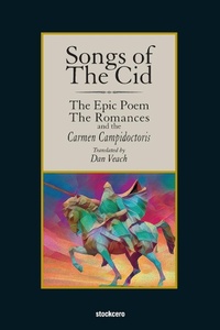 Abbildung von: Songs of The Cid - &#65279;The Epic Poem the Romances and the Carmen Campidoctori - Stockcero