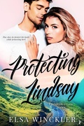 Cover: Protecting Lindsay (Unexpected Love, #2) - Inkspell Publishing