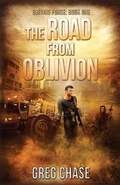 Cover: The Road From Oblivion - Bayou Moon Publishing