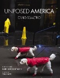 Enlarge image Cover: Unposed America - Whalen Book Works
