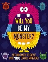 Enlarge image Cover: Will You Be My Monster? - Whalen Book Works