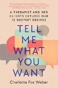 Cover: Tell Me What You Want - Atria Books
