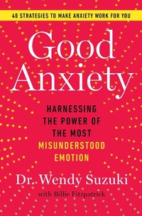 Enlarge image Cover: Good Anxiety - Atria Books