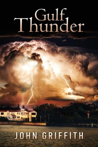 Enlarge image Cover: Gulf Thunder - Outskirts Press