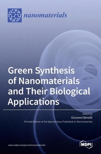 Enlarge image Cover: Green Synthesis of Nanomaterials and Their Biological Applications - MDPI AG
