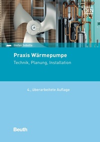 Abbildung von: Praxis Wärmepumpe - DIN Media