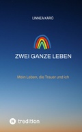 Cover: Zwei ganze Leben - meine Sternenkinder - Tredition