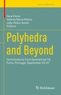Cover: Polyhedra and Beyond - Birkhäuser