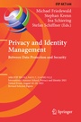 Cover: Privacy and Identity Management. Between Data Protection and Security - Springer