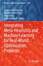 Cover: Integrating Meta-Heuristics and Machine Learning for Real-World Optimization Problems - Springer