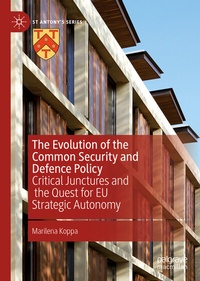 Enlarge image Cover: The Evolution of the Common Security and Defence Policy - Palgrave Macmillan
