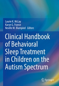 Bild: Clinical Handbook of Behavioral Sleep Treatment in Children on the Autism Spectrum - Springer