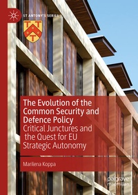 Enlarge image Cover: The Evolution of the Common Security and Defence Policy - Palgrave Macmillan