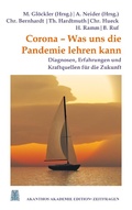 Cover: Corona - Was uns die Pandemie lehren kann - Akanthos Akademie Edition Zeitfragen