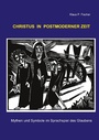 Cover: Christus in postmoderner Zeit - Books on Demand