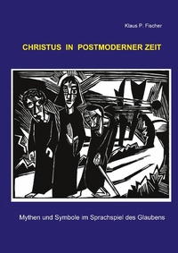 Enlarge image Cover: Christus in postmoderner Zeit - Books on Demand