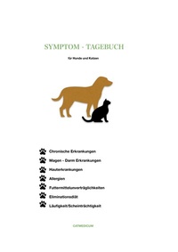 Abbildung von: Symptom-Tagebuch für Hunde und Katzen - BoD - Books on Demand