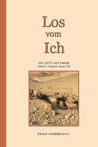 Enlarge image Cover: Los vom Ich - Christlicher Verlag Säemann