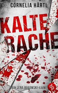 Enlarge image Cover: Kalte Rache - dp DIGITAL PUBLISHERS GmbH