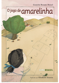 Cover: O jogo de amarelinha - Girabrasil