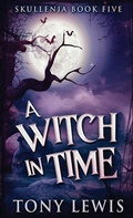 Cover: A Witch in Time - Next Chapter