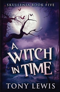 Enlarge image Cover: A Witch in Time - Next Chapter