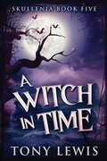 Cover: A Witch in Time - Next Chapter